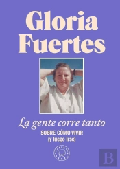 La Gente Corre Tanto