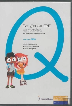 Bertrand.pt - La Geo Au Tni Au Quotidien Ce2 Cm1 Cm2 - La France Dans Le Monde
