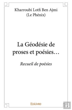 Bertrand.pt - La Geodesie De Proses Et Poesies... - Recueil De Poesies