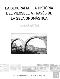 Bertrand.pt - La Geografia I La Història Del Vilosell A Través De La Seva Onomàstica