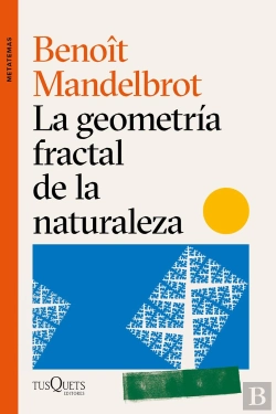 Bertrand.pt - La Geometría Fractal De La Naturaleza