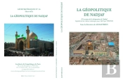 La Géopolitique De Nadjaf : Géostratégiques N°34 (H-S)