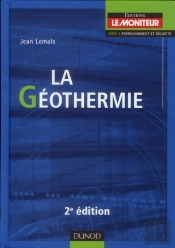 La Geothermie - 2e Edition