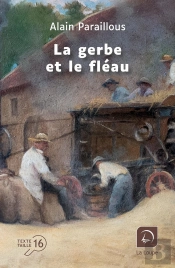 La Gerbe Et Le Fléau
