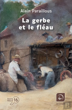 Bertrand.pt - La Gerbe Et Le Fléau