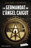 La Germandat De L'Angel Caigut