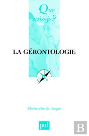 La Gérontologie