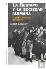 La Gestapo Y La Sociedad Alemana