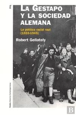Bertrand.pt - La Gestapo Y La Sociedad Alemana