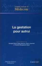 La Gestation Pour Autrui Coll Rapports De L'Academie Nationale De Medecine