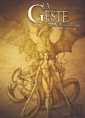 La Geste Des Chevaliers Dragons : Intégrale Vol.1 : Tomes 1 À 4