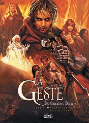 La Geste Des Chevaliers Dragons Tome 11 : Toutes Les Mille Et Une Lunes