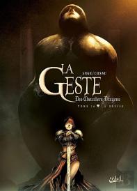 La Geste Des Chevaliers Dragons Tome 16 : La Déesse