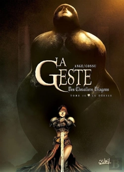 Bertrand.pt - La Geste Des Chevaliers Dragons Tome 16 : La Déesse