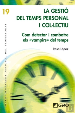 Bertrand.pt - La Gestió Del Temps Personal I Col·Lectiu