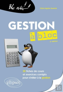 Bertrand.pt - La Gestion À Bloc : 30 Fiches De Cours Et Exercices Corrigés Pour S'Initier À La Gestion