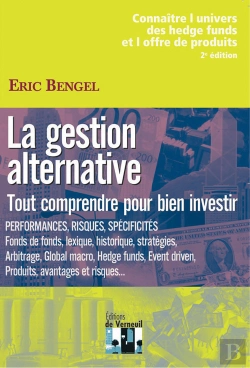 Bertrand.pt - La Gestion Alternative ; Tout Comprendre Pour Bien Investir