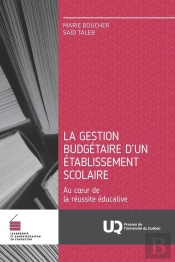 La Gestion Budgetaire D'Un Etablissement Scolaire - Au Coeur De La Reussite Educative