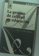 La Gestión De Calidad En Educación
