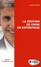 La Gestion De Crise En Entreprise