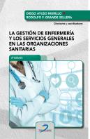 La Gestion De Enfermeria Y Los Servicios Generales En Las Or