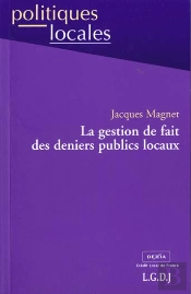 La Gestion De Fait Des Deniers Publics Locaux