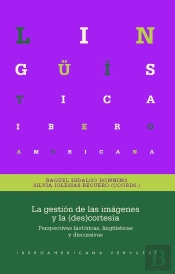 La Gestion De Las Imagenes Y La Des Cortesia