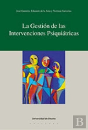 La Gestión De Las Intervenciones Psiquiátricas