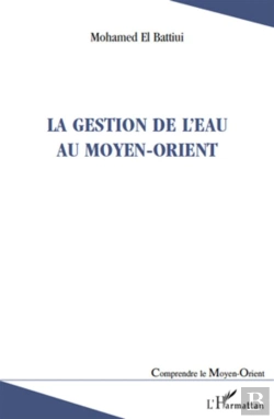 Bertrand.pt - La Gestion De L'Eau Au Moyen-Orient