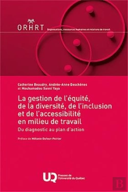 Bertrand.pt - La Gestion De L'Équité, De La Diversité, De L'Inclusion Et De L'Accessibilité En Milieu De Travail : Du Diagnostic Au Plan D'Action