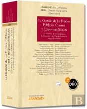 La Gestión De Los Fondos Públicos: Control Y Responsabilidades (Papel + E-Book)