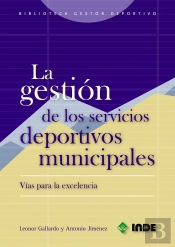 La Gestión De Los Servicios Deportivos Municipales