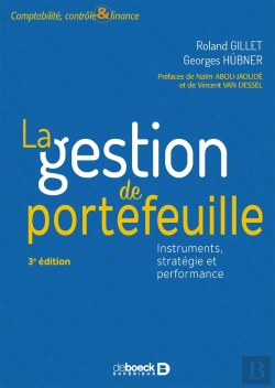 Bertrand.pt - La Gestion De Portefeuille ; Instruments, Stratégie Et Performance (3e Édition)