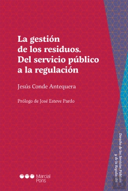 Bertrand.pt - La Gestion De Residuos. Del Servicio Publico A La Regulacion