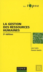 La Gestion De Ressources Humaines (3e Édition)