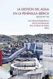 La Gestion Del Agua En La Peninsula Iberica