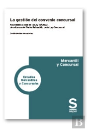 La Gestion Del Convenio Concursal