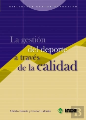 La Gestión Del Deporte A Través De La Calidad