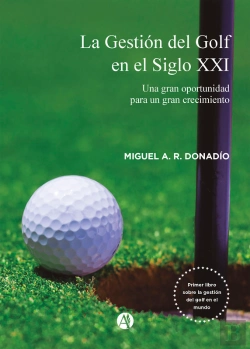 Bertrand.pt - La Gestión Del Golf En El Siglo Xxi