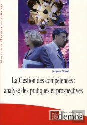 La Gestion Des Compétences ; Analyse Des Pratiques Et Prospectives