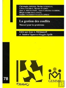 Bertrand.pt - La Gestion Des Conflits ; Manuel Pour Les Praticiens