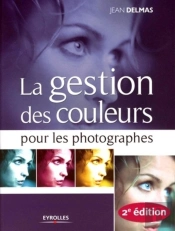 La Gestion Des Couleurs Pour Les Photographes