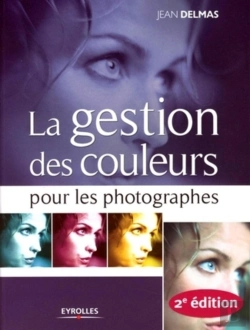 Bertrand.pt - La Gestion Des Couleurs Pour Les Photographes