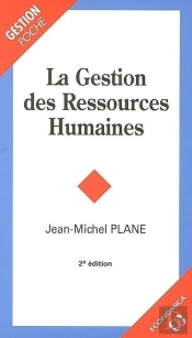 La Gestion Des Ressources Humaines (2e Édition)