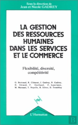 Bertrand.pt - La Gestion Des Ressources Humaines Dans Les Services Et Le Commerce