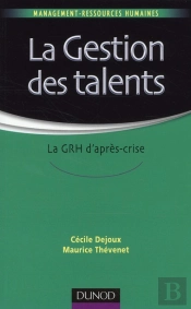 La Gestion Des Talents ; Stratégie Et Outils