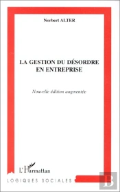 La Gestion Du Désordre En Entreprise