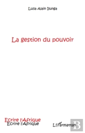 La Gestion Du Pouvoir