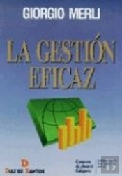 La Gestión Eficaz