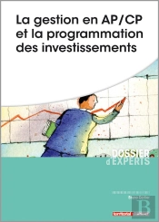 La Gestion En Ap/Cp Et La Programmation Des Investissements